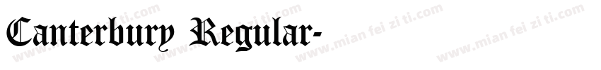 Canterbury Regular字体转换
